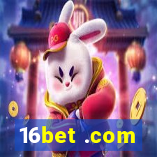 16bet .com